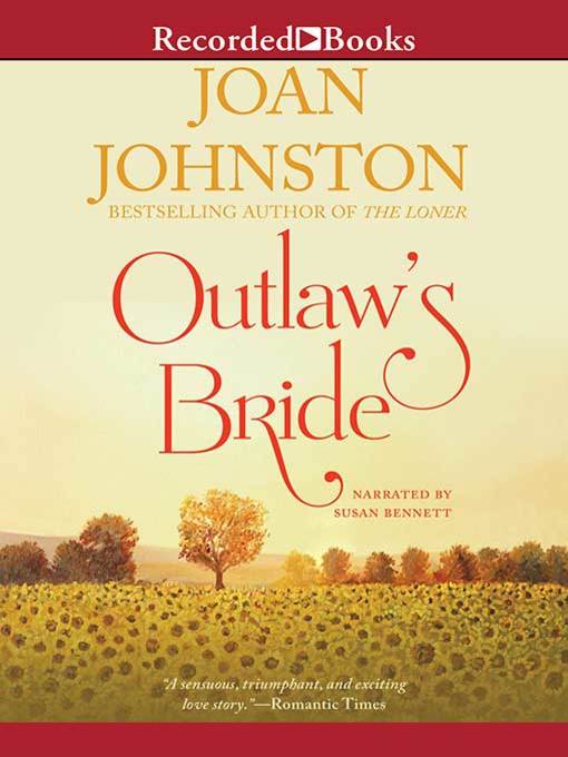 Title details for Outlaw's Bride by Joan Johnston - Available